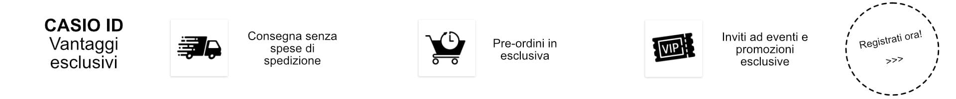 CASIO ID benefits I vantaggi di CASIO ID (come la spedizione gratuita) in sintesi