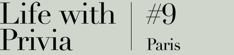 Scrittura: Life with Privia 9, Parigi