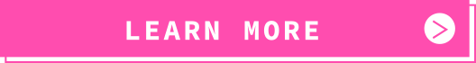 LEARN MORE