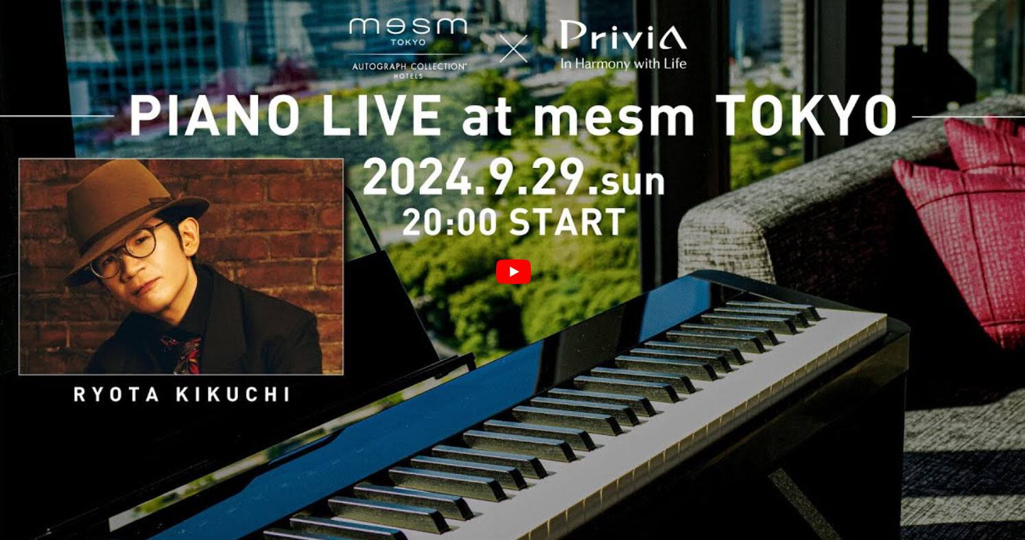 PIANO LIVE at mesm TOKYO