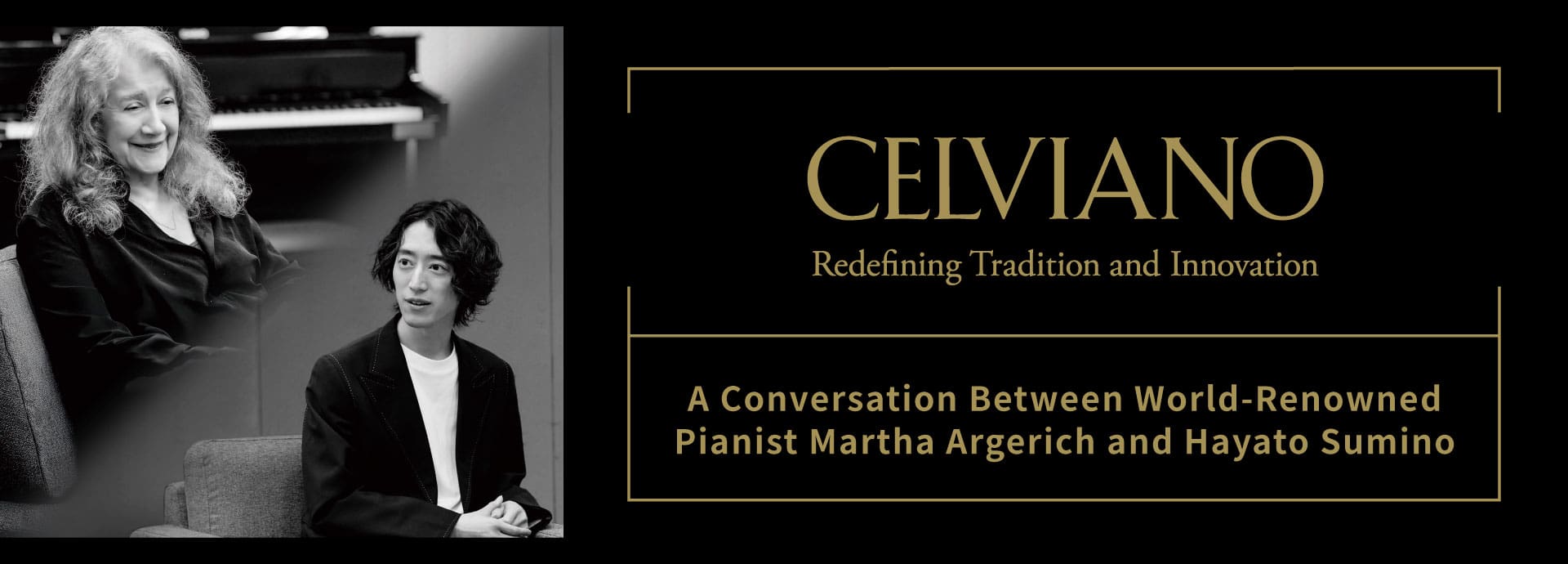 Martha Argerich & Hayato Sumino Special Interview