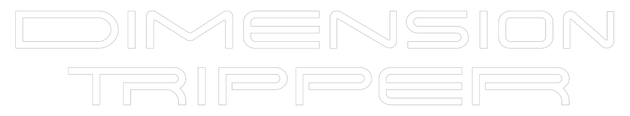 dimension tripper