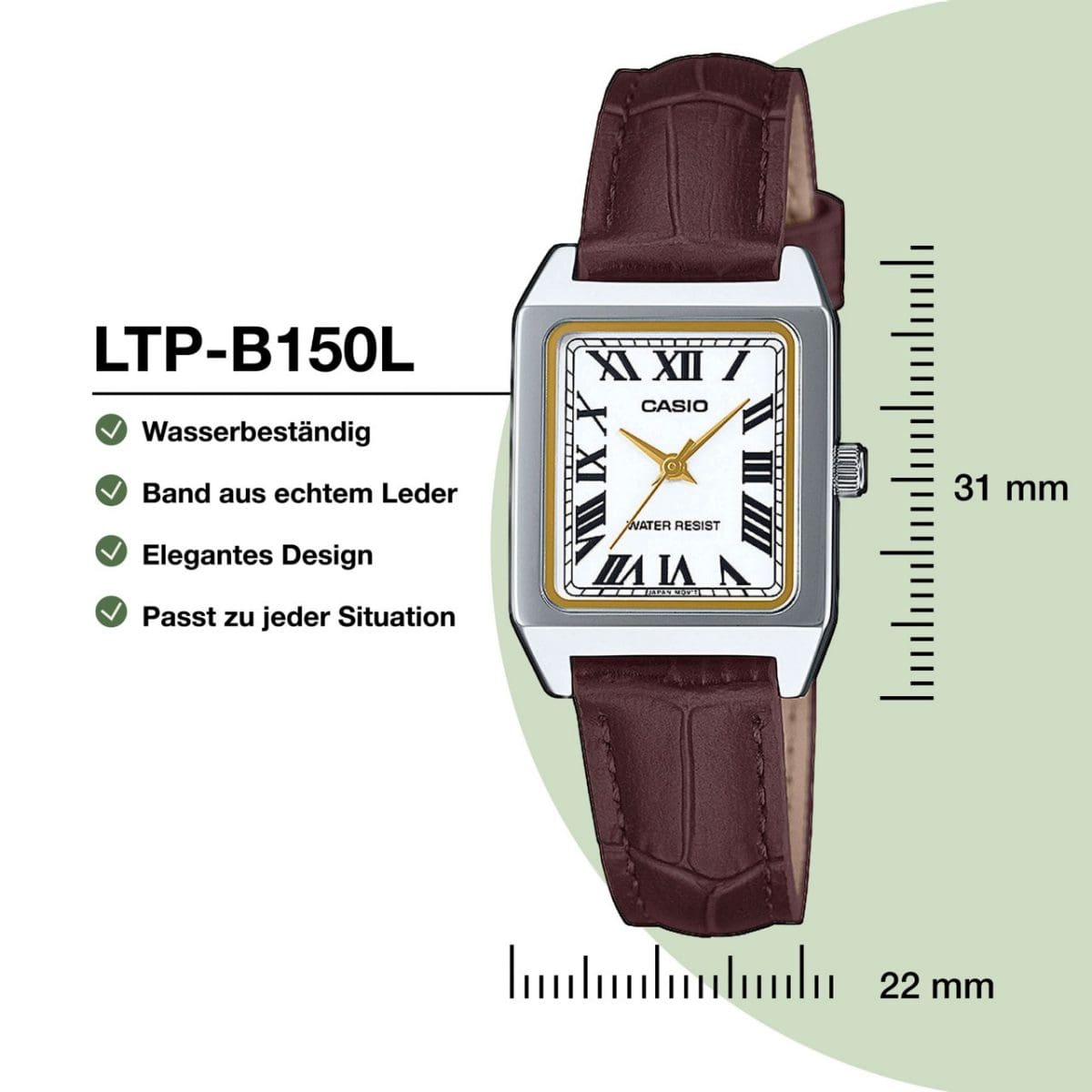 Die CASIO TIMELESS COLLECTION Armbanduhr LTP-B150L-7B2 von vorn neben der Angabe 31 mm rechts vom Gehäuse und der Angabe 22 mm unterhalb der Uhr, um Höhe und Breite zu verdeutlichen. Außerdem die Hinweise: Wasserbeständig, Band aus echtem Leder, Elegantes Design, Passt zu jeder Situation.