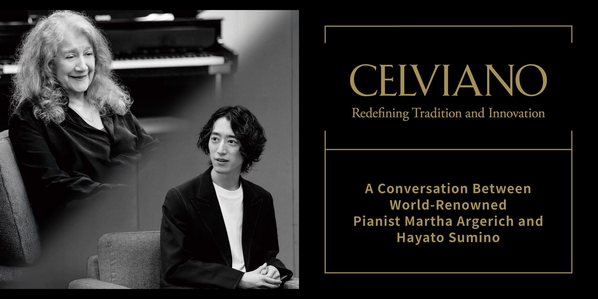 Martha Argerich & Hayato Sumino Special Interview